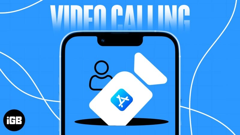 video calling apps for iPhone