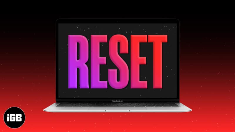 How to Factory Reset a MacBook or any Mac