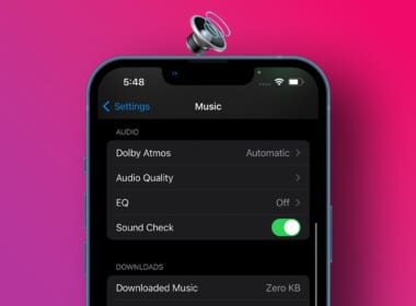 How to use Sound Check on iPhone, iPad, Mac and Apple TV