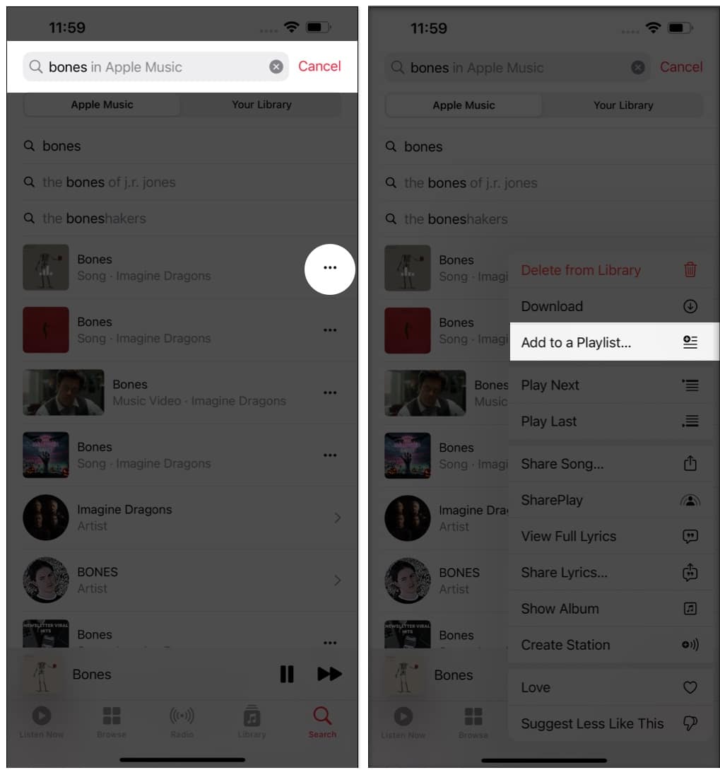 Method 2- In music app, search song, tap three dot and add to playlist