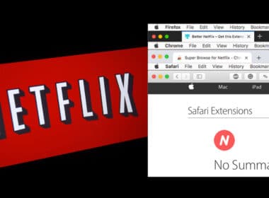 Netflix Extensions for Firefox, Safari, and Chrome