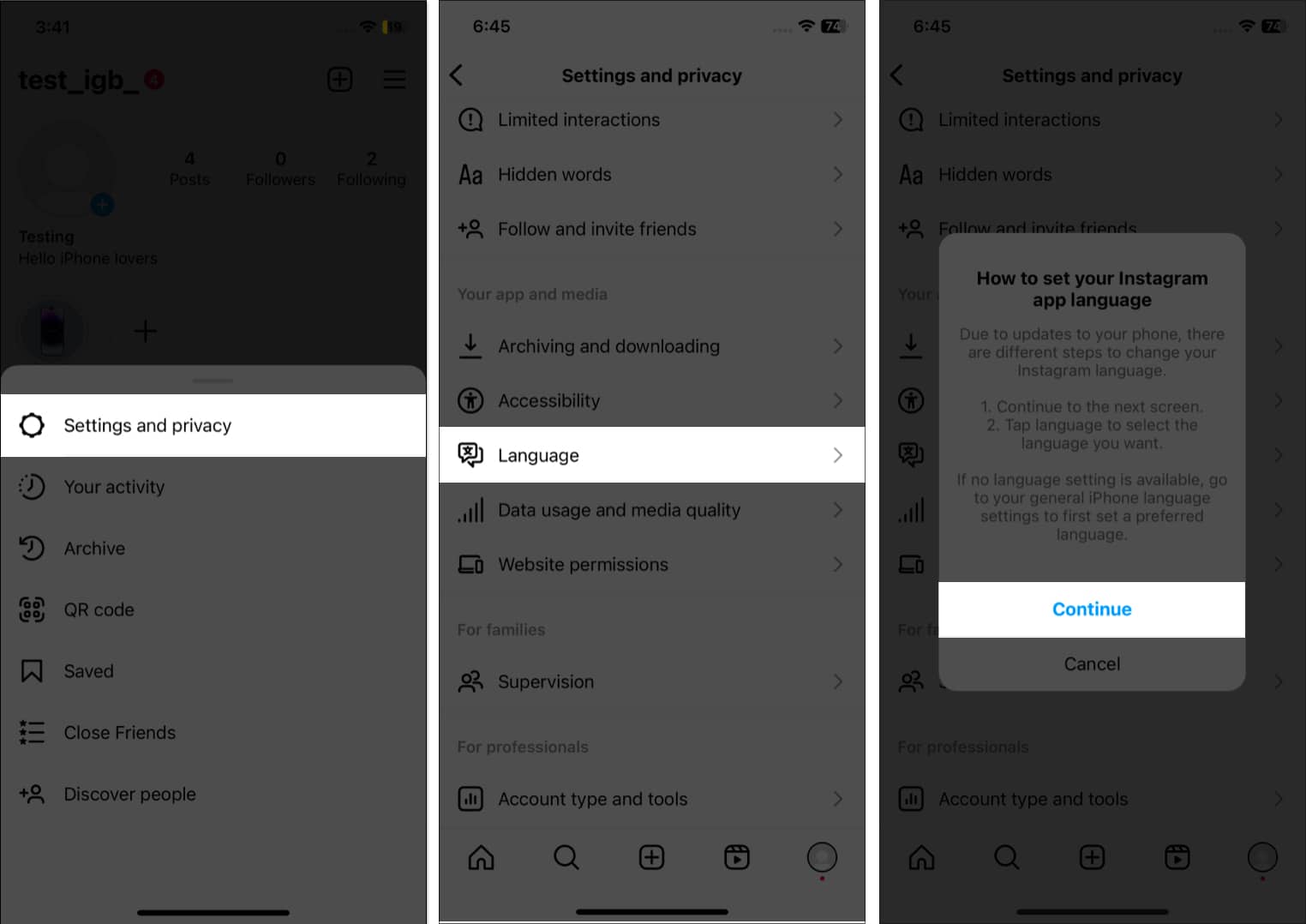 Tap settings and privacy, language, continue in instagram
